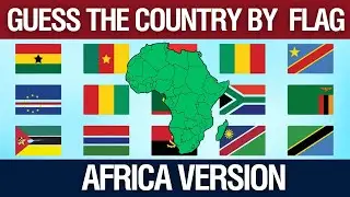 Name the Country by Flag - AFRICA version