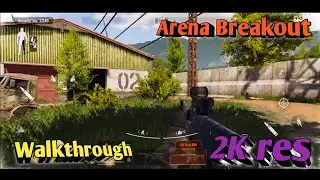 Arena Breakout Training | Full Walk Through | 2k Resolution