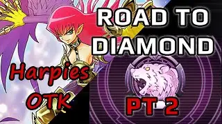 Road to Diamond Pt 2 | Harpies OTK #yugiohmasterduel