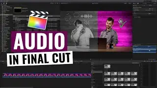 Audio Do's and Don'ts in Final Cut Pro X