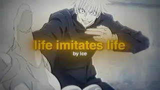 「life imitates life 😶‍🌫️」Free Project File 「AMV/EDIT」