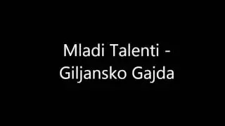 Gilansko Gajda - Mladi Talenti (Godina 2013)