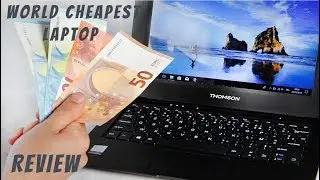 World Cheapest Laptop Review - How Well Does It Perform?