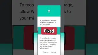 How to Fix WhatsApp Voice Message Problem | Whatsapp voice & video message not working