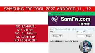 Samsung Frp Tool 2022 Android 11 , 12