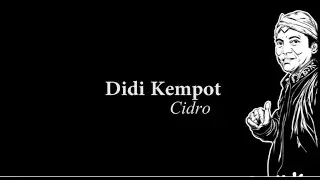 Didi Kempot Cidro Lyric