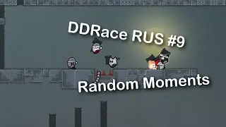 DDRace Random Moments RU | #9
