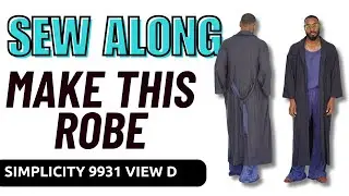 ROBE  LOUNGEWEAR SEW-ALONG: SIMPLICITY PATTEN 9931 VIEW D