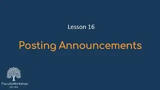 Moodle Lesson 16: Posting Announcements