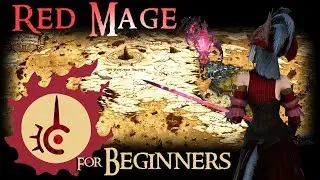 Red Mage/RDM - True Beginners Guide | Level 1 - 80 (Getting Started in FFXIV)