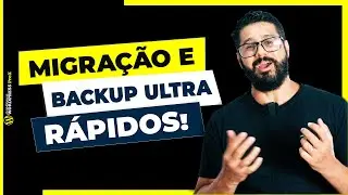 Backup e Migração - A Ferramenta Mais Simples e Eficaz Para o WordPress