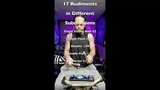 17 Rudiments in Different Subdivisions