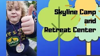 Family Camp at Skyline  - The Brandy Bunch