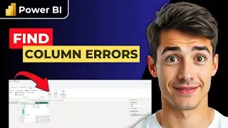 How To Find Errors In Columns In Power BI Query Editor (Easiest Way) (2025 Guide)