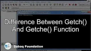 Difference between getch() and getche() function, Computer Science Lecture | Sabaq.pk