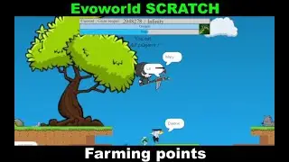 Evoworld SCRATCH || Farming over a half million only by hunting npcs 😂