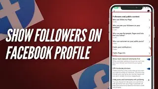 How To Show Followers On Facebook Profile | 2025 Updated Method