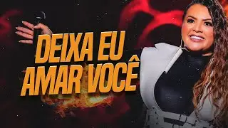 Márcia Fellipe - Deixa Eu Amar Você