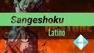 Dr. Stone|Opening 2| Cover Latino| Wazza Kun