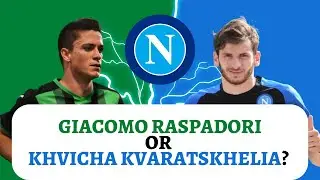 Giacomo Raspadori vs Khvicha Kvaratskhelia | Who is better?