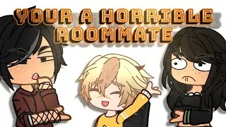 Your a horrible roommate | Sonic Meme | Gacha Club