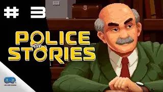 #3 Police Stories - 【Police Precinct #21-3 Chief's Office】Rush with A+ Score