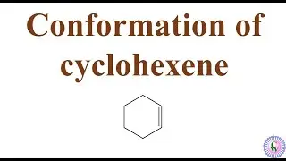 Conformation of Cyclohexene