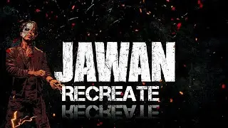 JAWAN : Theme Reloaded @Aourter Edition 🔥