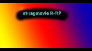 #FRAGMOVIE 🥀 RADMIR RP 🥀[720P/60FPS]