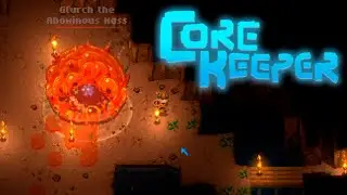 Glurch The Abominous Mass (Initial Confrontation & Tactics) | Core Keeper Open Alpha