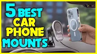 ✅Top Best Car Phone Mounts Review in 2024 | Best Car Phone Holders 2024 Buying Guide