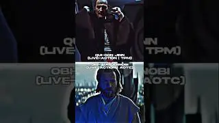 Qui-Gon Jinn (LIVE-ACTION | TPM) vs Obi-Wan Kenobi (LIVE-ACTION | AOTC)
