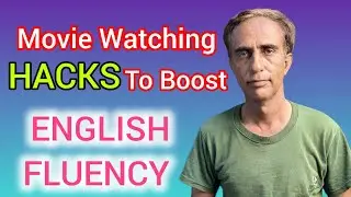 Movie Watching Hacks To Boost English Fluency #foryou