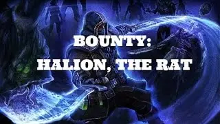 [Grim Dawn] Bounty: Halion, The Rat