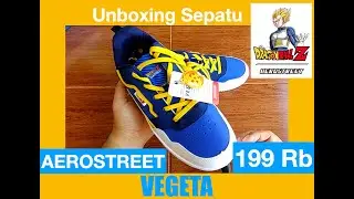 Aerostreet x Dragon Ball Z - Vegeta - Unboxing Sepatu Lokal