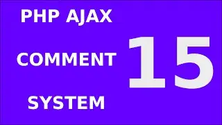 15. Php Jquery Ajax Responsive Comment Form System Tutorial