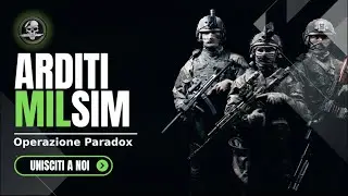 Arma 3 ITA MILSIM INTERCLAN - Op. Paradox - CLAN ARDITI w/ EXP, BL, RAS, Bagigi