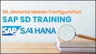 06. SAP SD in S4 HANA -  Material Master Configuration | SAP SD S4 HANA Tutorial for Beginners
