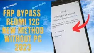 Redmi 12c Frp Bypass Android 12 Update New Solution New Trick unlock google account lock without Pc