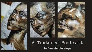 A TEXTURED PORTRAIT In 5 easy steps