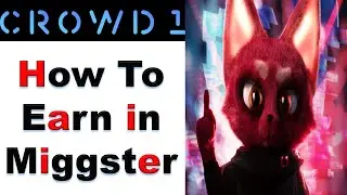 Crowd1 Miggster I How to register on Miggster I How to earn in Miggster