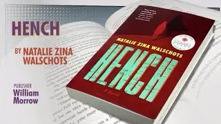 Hench by Natalie Zina Walschots