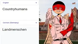 Countryhumans in different languages meme | Part 2