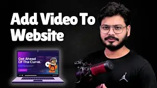HTML & CSS Mastery: Video Tag in HTML | Best Practices & Tips | Web Development | Lecture #35