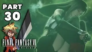 Cloud got possesed by Sephiroth - GLOCO Plays Final Fantasy VII Rebirth | Part 30