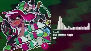 【影虎。】 Full throttle Magic (Ebb & Flow - Splatoon 2 Remix)