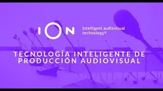 iOn | Intelligent Audiovisual Technology | Tecnología audiovisual de grabación automática