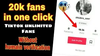 How to increase 20k fans in one click tiktok||Best app for increase fans without humain verification