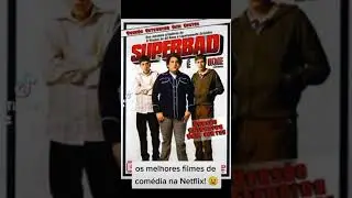 os melhores filmes de comédia da Netflix! #shorts