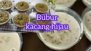 proses membuat bubur kacang hijau  cocok untuk usaha #buburcandil   #makananindonesia  #menu